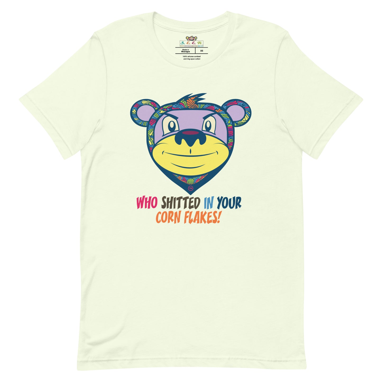 Who shitted in your Corn flakes  Unisex t-shirt