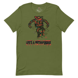 Life's A Muthafucker Unisex t-shirt