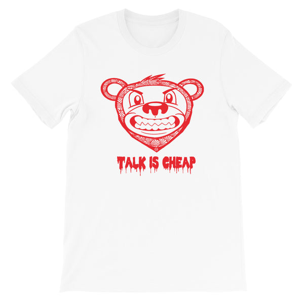 Talk is Cheap Short-Sleeve Unisex T-Shirt